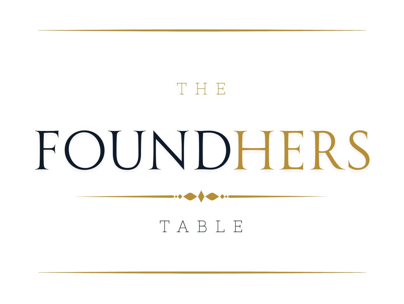 The FoundHERS Table